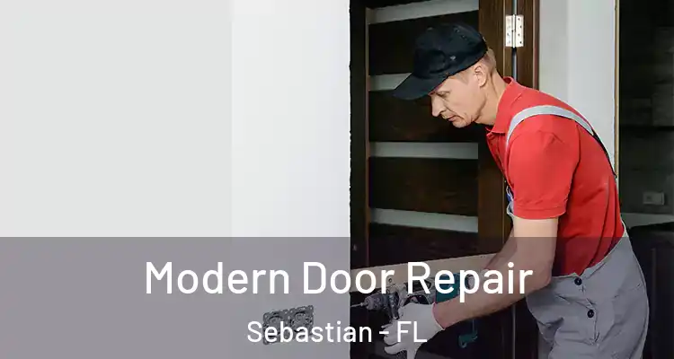 Modern Door Repair Sebastian - FL